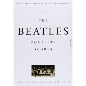 The Beatles: Complete Scores (Hardcover Book, 1993) Every Song Written/Recorded